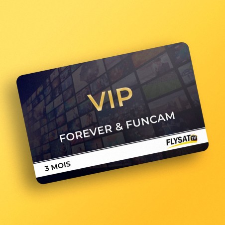 VIP FOREVER & FUNCAM 3 mois | Offre TV illimitée | flysat.tn